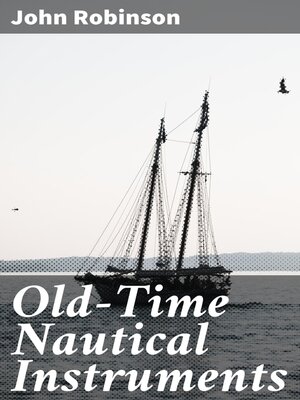 cover image of Old-Time Nautical Instruments